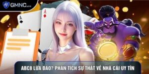 Abc8 Lừa Đảo? Phân Tích Sự Thật Về Nhà Cái Uy Tín Hiện Nay