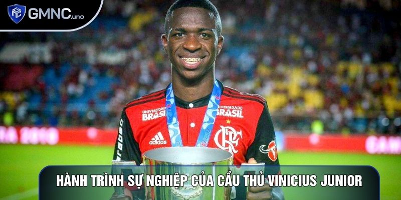 Hành trình sự nghiệp của cầu thủ Vinicius Junior