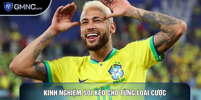 Kinh nghiệm soi kèo cho từng loại cược Kinh nghiệm soi kèo cho từng loại cược
