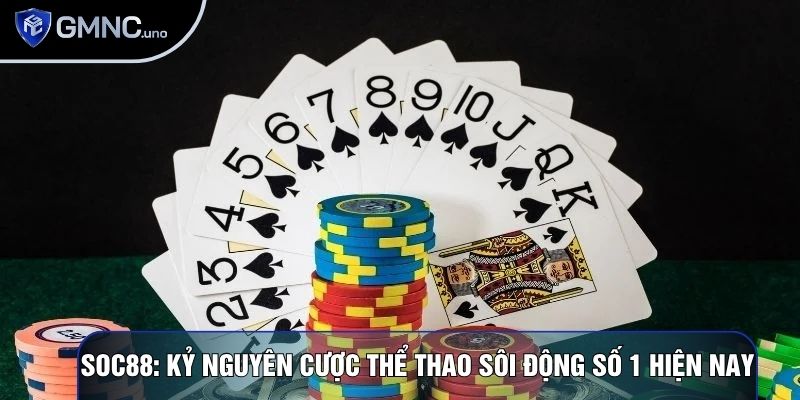Soc88: Kỷ Nguyên Cược Thể Thao Sôi Động Số 1 Hiện Nay